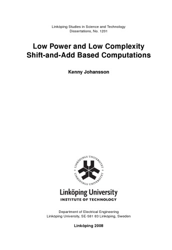 Low power and low complexity shift-and-add based computations