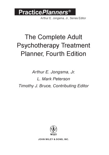 The Complete Adult Psychotherapy Treatment Planner, 4th edition (Practice Planners)