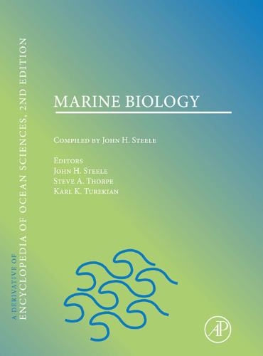 Marine Biology: A derivative of the Encyclopedia of Ocean Sciences, Second Edition