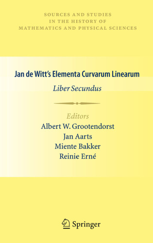 Jan de Witt’s Elementa Curvarum Linearum: Liber Secundus