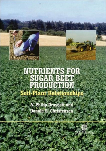 Nutrients for Sugar Beet Production: Soil-Plant Relationships (Cabi Publishing)