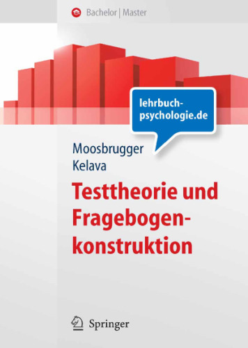 Testtheorie und Fragebogenkonstruktion (Springer-Lehrbuch)