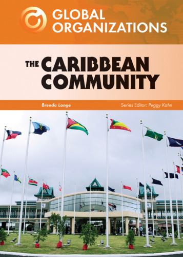 The Caribbean Community (Global Organizations)