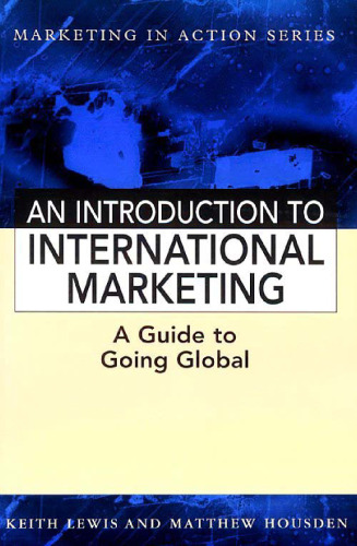 Introduction to International Marketing (Marketing in Action)