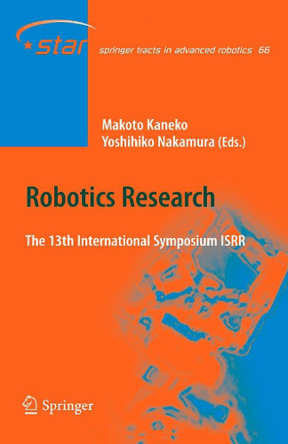 Robotics Research: The 13th International Symposium ISRR