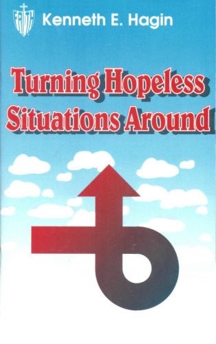 Turning Hopeless Situations Around