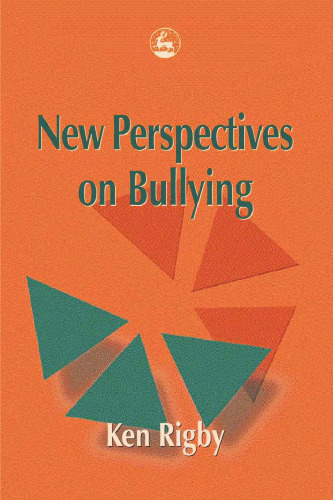 New Perspectives on Bullying