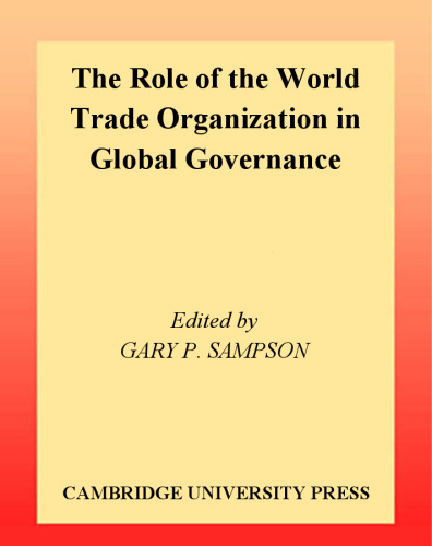 The Role of the World Trade Organization in Global Governance