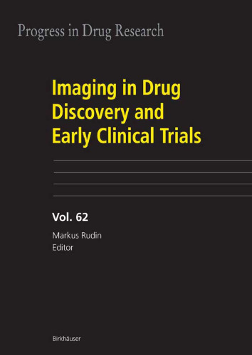 Imaging in Drug Discovery and Early Clinical Trials (Progress in Drug Research)