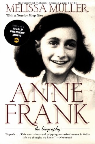 Anne Frank : The Biography