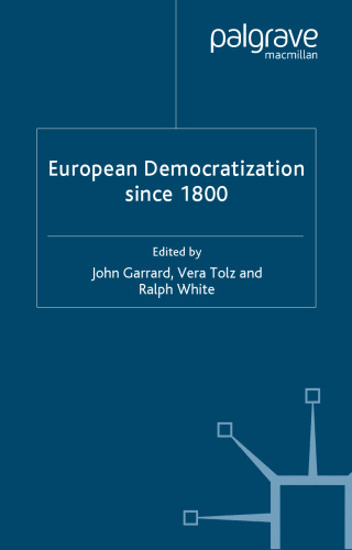 European Democratization Since 1800: Past and Present