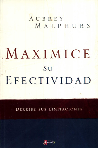 Maximice su efectividad, derribe sus limitaciones