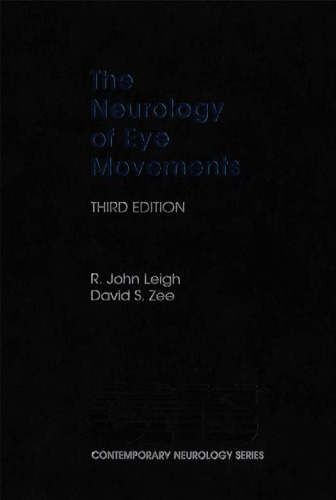 The Neurology of Eye Movements