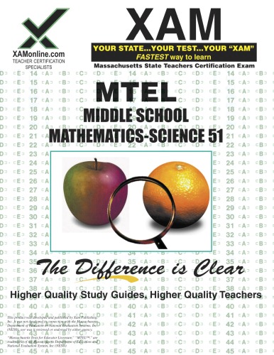 MTEL Middle School Mathematics Science 51 Teacher Certification, 2nd Edition (XAM MTEL)