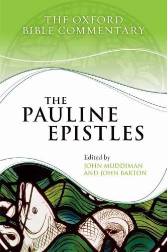 The Pauline Epistles (Oxford Bible Commentary)