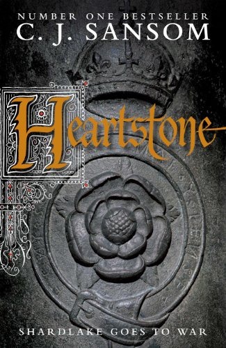 Heartstone (Matthew Shardlake 5)