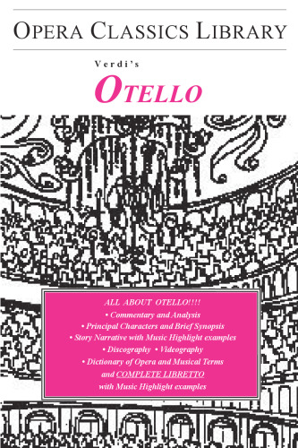 Otello (Opera Classics Library)