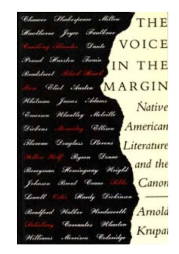 The Voice in the Margin: Native American Literature and the Canon