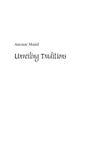 Unveiling Traditions: Postcolonial Islam in a Polycentric World