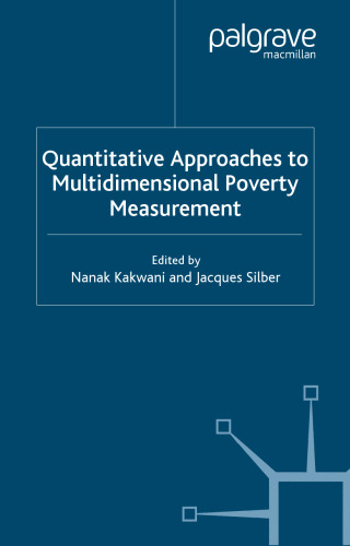 Quantitative Approaches to Multidimensional Poverty Measurement