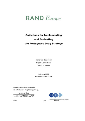 Guidlines for Implementing and Evaluating the Portugese Drug Strategy