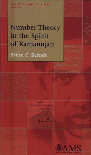 Number Theory in the Spirit of Ramanujan