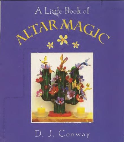 A Little Book of Altar Magic