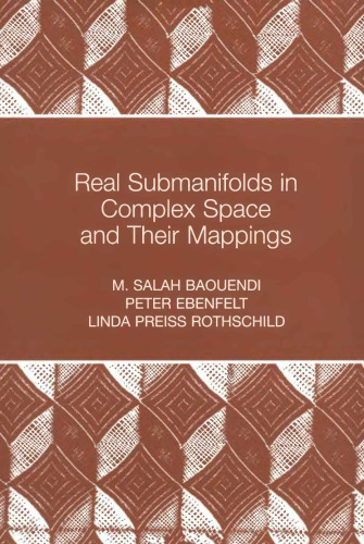 Real Submanifolds in Complex Space and Their Mappings