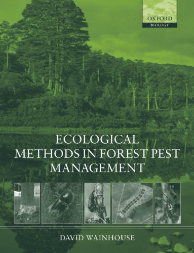 Ecological Methods in Forest Pest Management