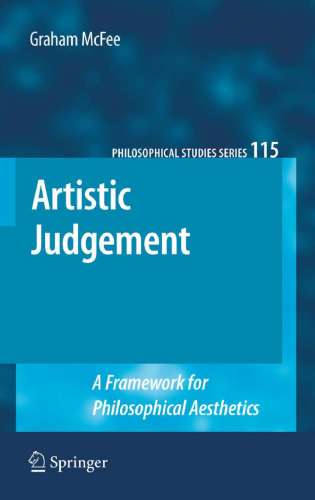 Artistic Judgement: A Framework for Philosophical Aesthetics