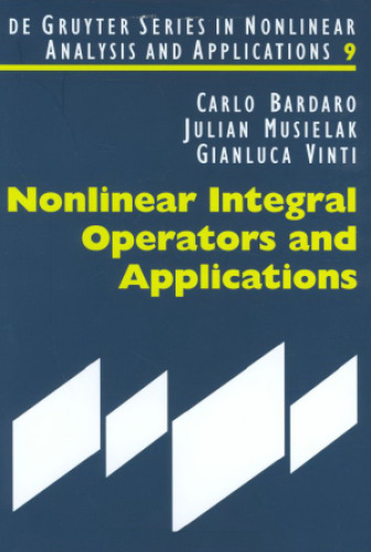 Nonlinear Integral Operators and Applications