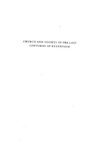 Church and Society in the Last Centuries of Byzantium