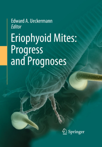 Eriophyoid Mites: Progress and Prognoses