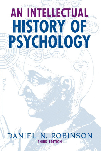 An Intellectual History of Psychology, 3rd edition