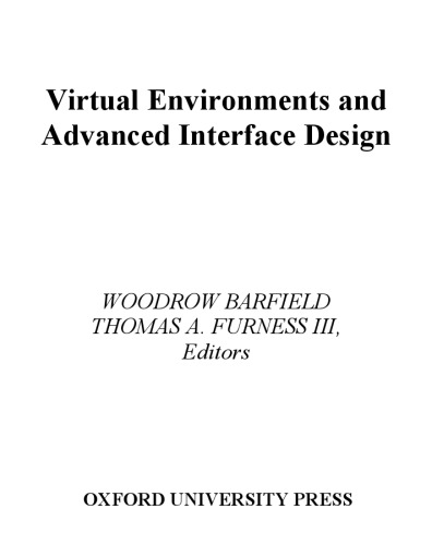 Virtual Environments and Advanced Interface Design