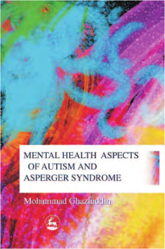 Mental Health Aspects Of Autism And Asperger Syndrome