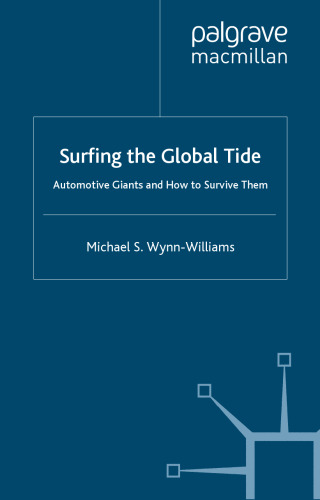 Surfing the Global Tide: Automotive Giants and How to Survive Them