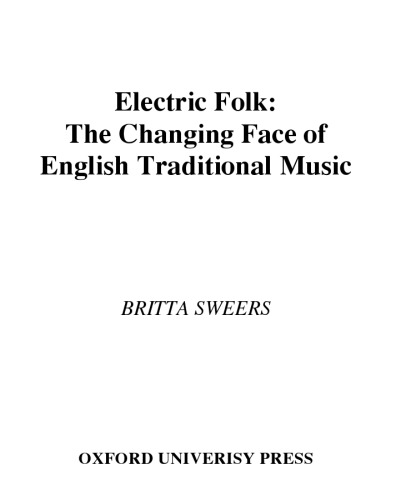 Electric Folk: The Changing Face of English Traditional Music