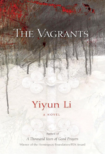 The Vagrants: A Novel