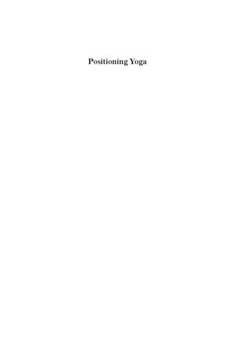 Positioning Yoga