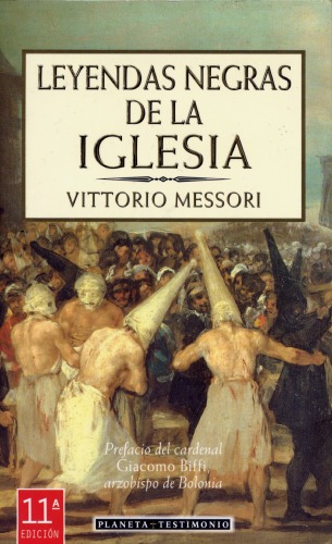 Leyendas Negras De La Iglesia (Spanish Edition)