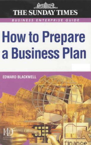 How to Prepare a Business Plan: Business Enterprise Guide ('Sunday Times' Business Enterprise)