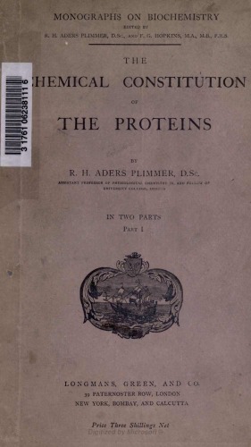 CHEMICAL CONSTITUTION OF THE PROTEINS Part 1