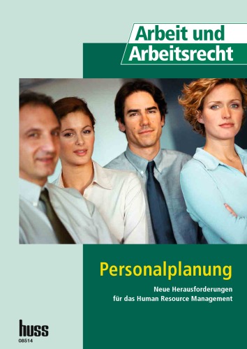 Personalplanung: Neue Herausforderungen für das Human Resource Management