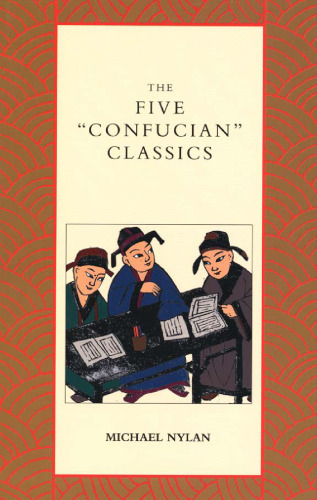 The Five 'Confucian' Classics