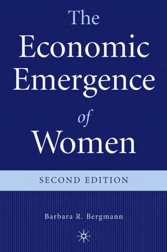 The Economic Emergence of Women: Second Edition