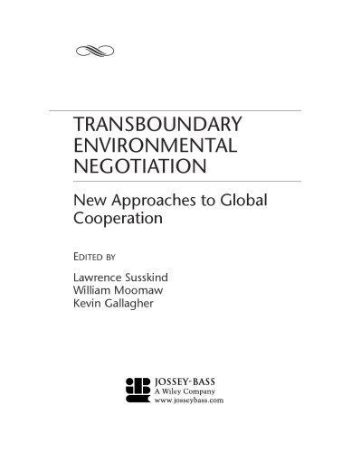 Transboundary Environmental Negotiation: New Approaches to Global Cooperation