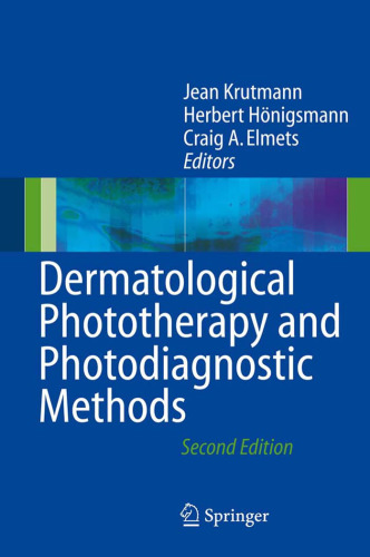 Dermatological Phototherapy and Photodiagnostic Methods, 2nd edition