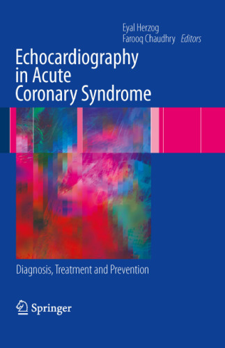 Echocardiography in Acute Coronary Syndrome: Diagnosis, Treatment and Prevention