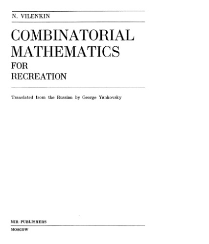 Combinatorial Mathematics for Recreation